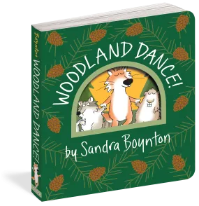 Sandra Boynton: Woodland Dance!